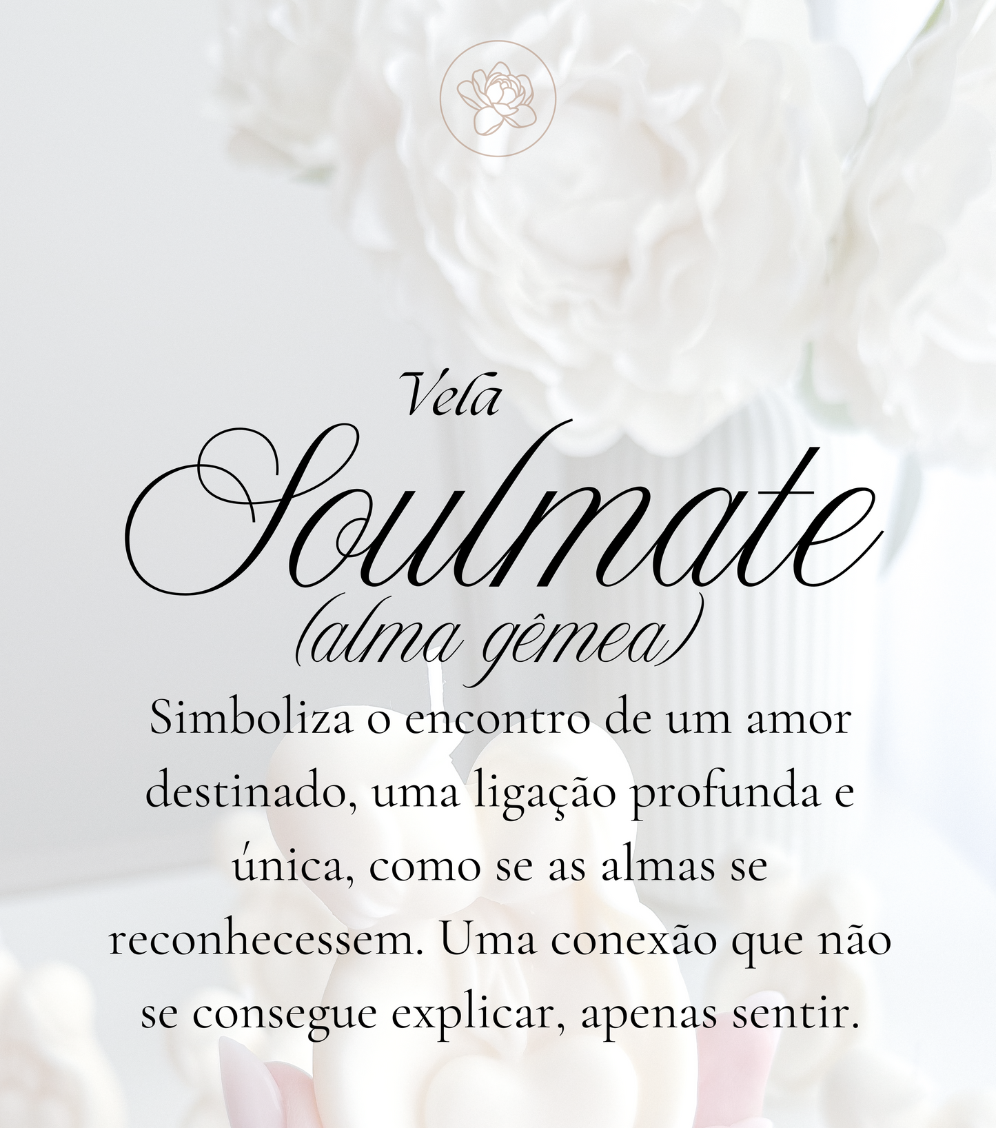 Vela Soulmate (Alma Gêmea) decorada para lembrança